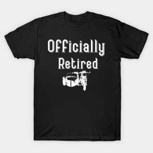 Officially Retired Motorcycle Sidecar T-Shirt